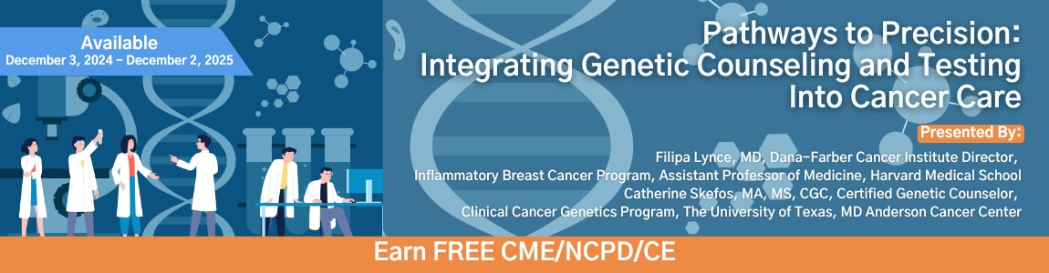 Pathways to Precision: Integrating Genetic Counseling and Testing Into Cancer Care